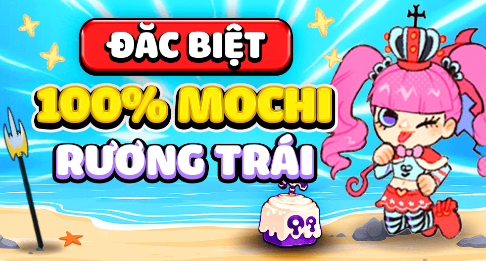 Acc 100% Trái Mochi Rương ( 100% Lv Max Random God Cdk)